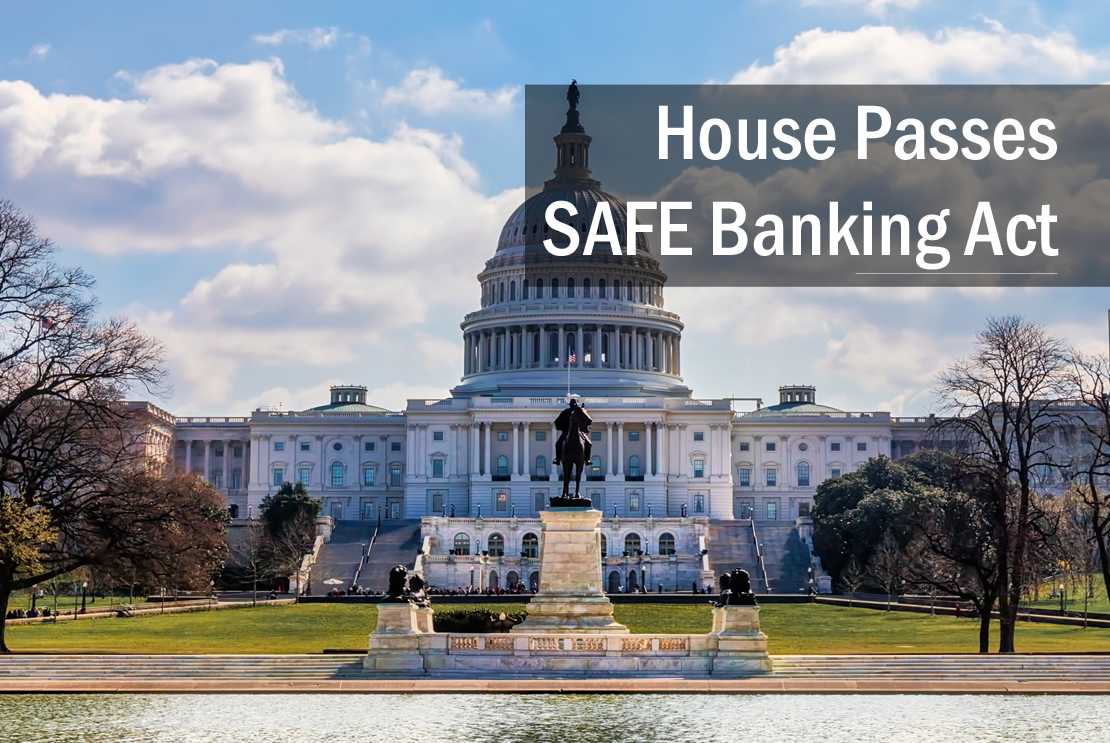 U.S. House Passes the SAFE Banking Act NH Cannabis Association